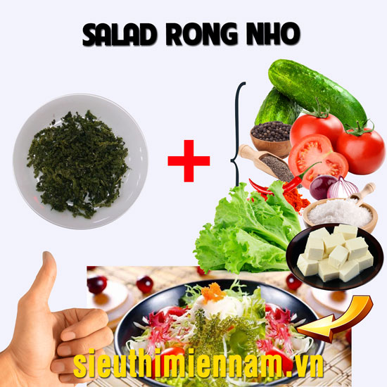 Cách chế biến món salad rong nho
