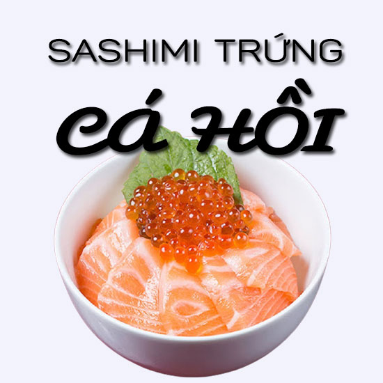 Sashimi trứng cá hồi